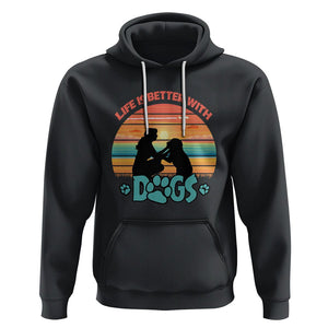 Dog Mom Hoodie Life Is Better With Dogs Retro Vintage Sunset TS02 Black Printyourwear