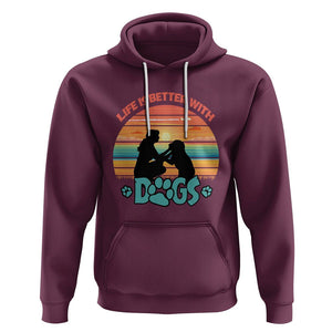 Dog Mom Hoodie Life Is Better With Dogs Retro Vintage Sunset TS02 Maroon Printyourwear