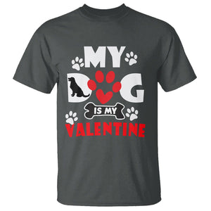 Dog Lover T Shirt My Dog Is My Valentine Pet Puddy TS02 Dark Heather Printyourwear