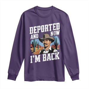 Funny Mexican Cowboy Long Sleeve Shirt Now I'm Back Retro Vintage Desert TS02 Purple Print Your Wear