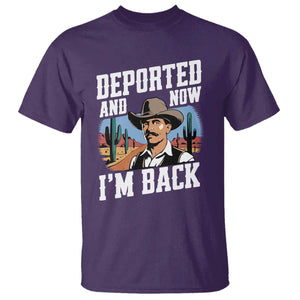 Funny Mexican Cowboy T Shirt Now I'm Back Retro Vintage Desert TS02 Purple Print Your Wear