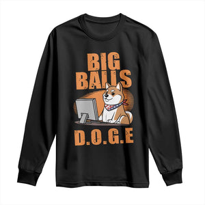 Funny Big Balls D.O.G.E Long Sleeve Shirt DOGE Shiba TS02 Black Print Your Wear