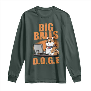 Funny Big Balls D.O.G.E Long Sleeve Shirt DOGE Shiba TS02 Dark Forest Green Print Your Wear