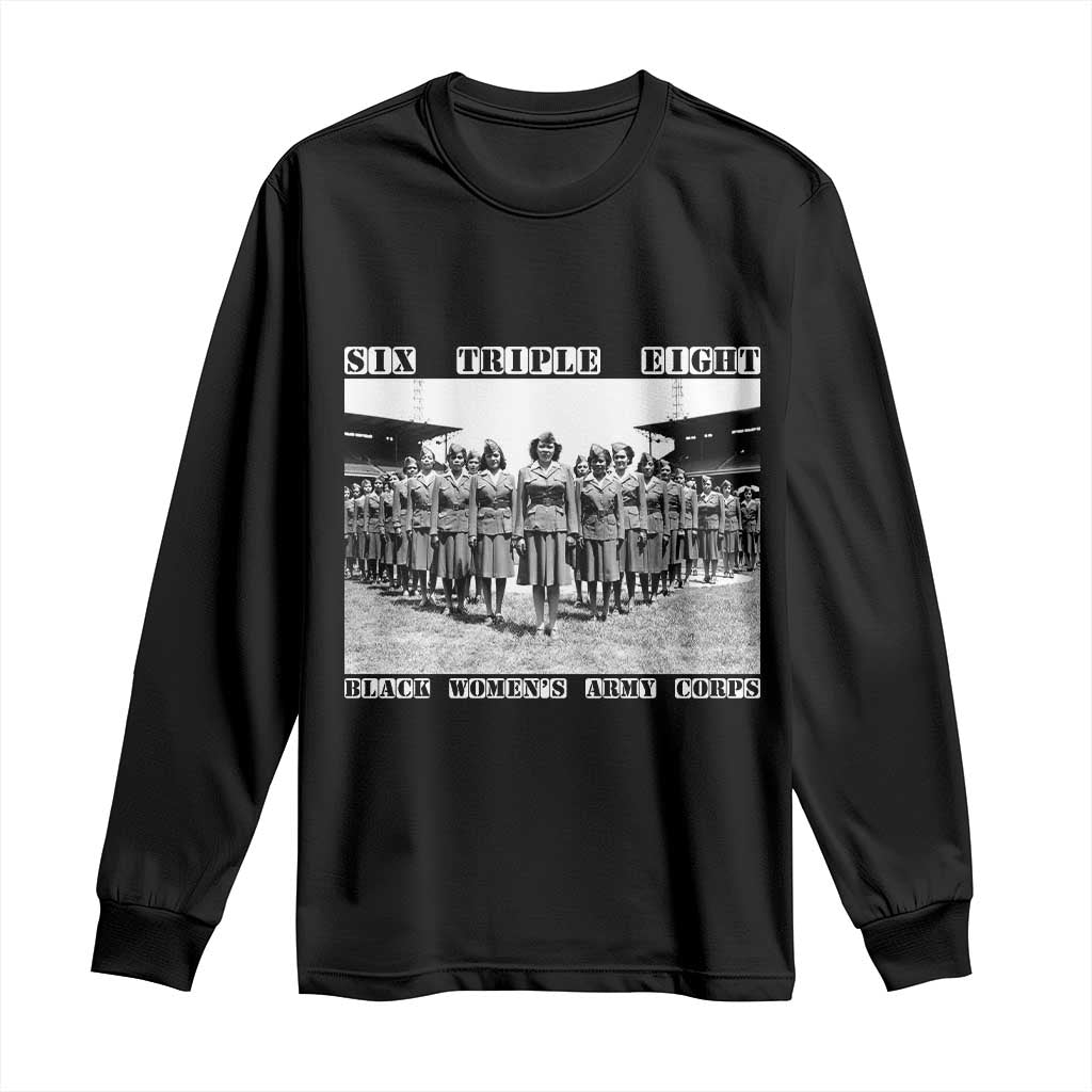 6 Triple 8 Long Sleeve Shirt Black Women's Army Corps 6888th Battalion TS02 Black Print Your Wear