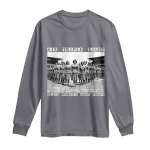 6 Triple 8 Long Sleeve Shirt Black Women's Army Corps 6888th Battalion TS02 Charcoal Print Your Wear