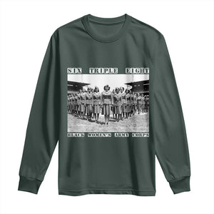 6 Triple 8 Long Sleeve Shirt Black Women's Army Corps 6888th Battalion TS02 Dark Forest Green Print Your Wear