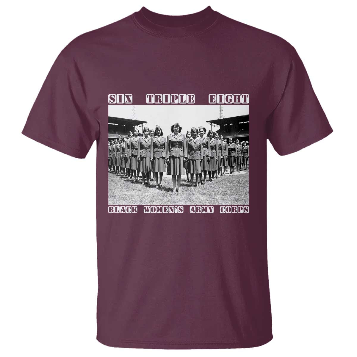 6 Triple 8 T Shirt Black Women's Army Corps 6888th Battalion TS02 Maroon Print Your Wear