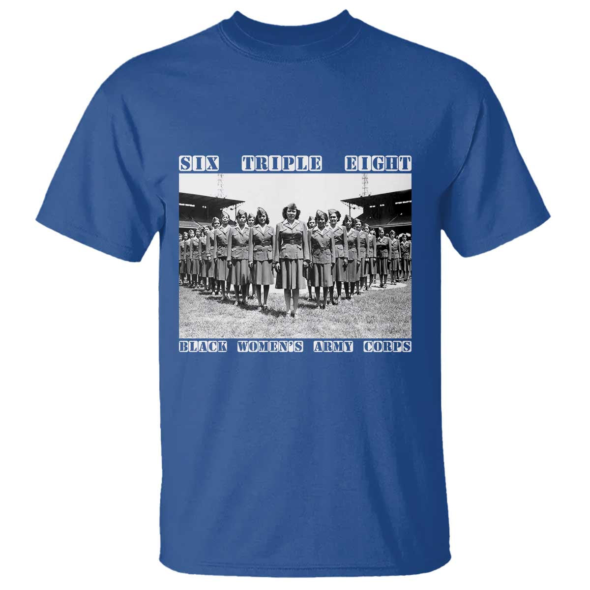 6 Triple 8 T Shirt Black Women's Army Corps 6888th Battalion TS02 Royal Blue Print Your Wear