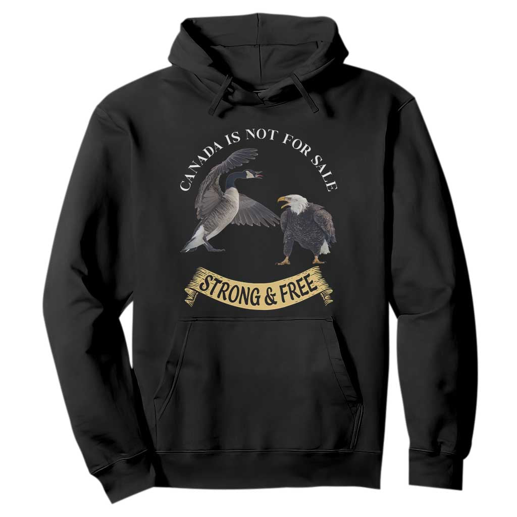 Elbows Up Hoodie Canada Is Not For Sale Goose Vs Eagle TS02 Black Print Your Wear