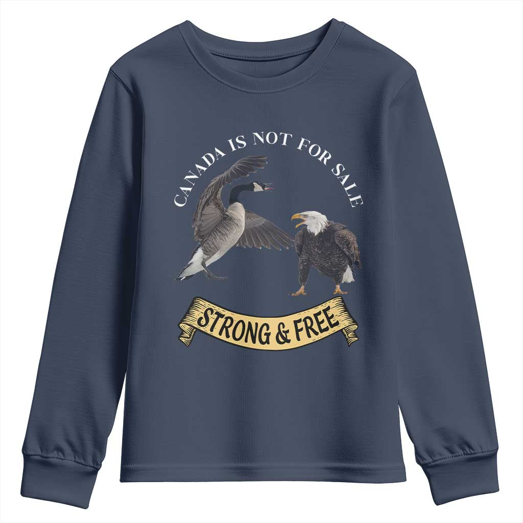 Elbows Up Youth Sweatshirt Canada Is Not For Sale Goose Vs Eagle TS02 Navy Print Your Wear