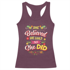 She Believed She Could So She Did Racerback Tank Top TS02 Maroon Print Your Wear