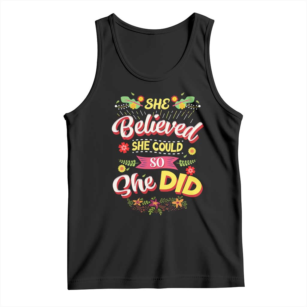 She Believed She Could So She Did Tank Top TS02 Black Print Your Wear