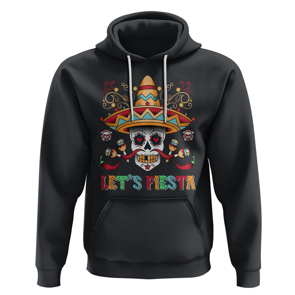 Funny Cinco De Mayo Hoodie Cinco De Mayo Let's Fiesta Mexican Sugar Skull Mexican Party TS02 Black Printyourwear