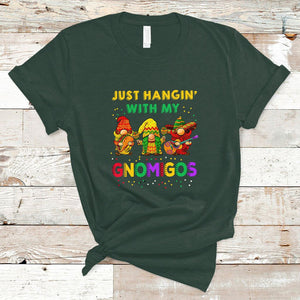 Funny Cinco De Mayo T Shirt Just Hanging With My Gnomigos Cinco De Mayo Gnomes TS02 Dark Forest Green Printyourwear