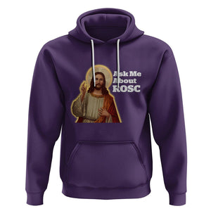 Funny Jesus Hoodie Ask Me About ROSC Funny Best ROSC Ever Jesus CPR Nurse Nursing Doctor Surgeon TS02 Purple Printyourwear