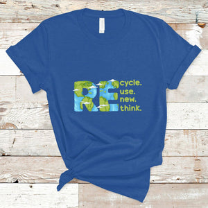 Earth Day T Shirt Recycle Reuse Renew Rethink Outfit For Earth Day 2023 TS02 Royal Blue Printyourwear