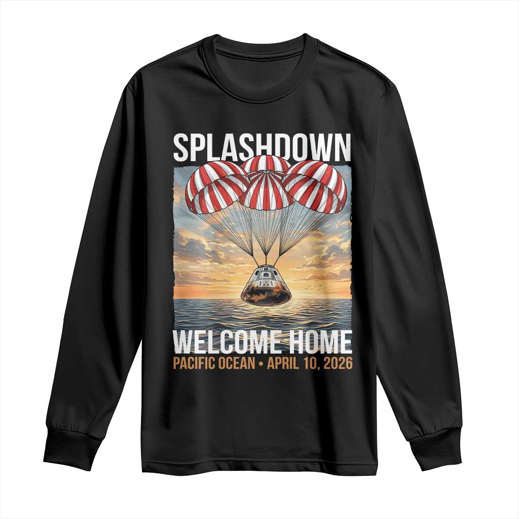 2026 Lunar Mission Splashdown Welcome Home Long Sleeve Shirt Pacific Ocean April 10 Vintage Capsule Recovery Graphic TS02 Black Print Your Wear