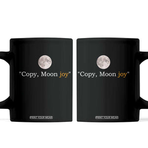 Copy Moon Joy Space Minimalist Coffee Mug 2026 Lunar Mission Success TS02 Black Print Your Wear