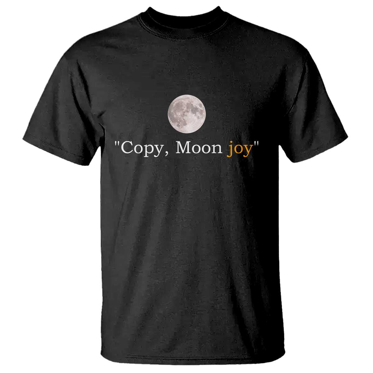 Copy Moon Joy Space Minimalist T Shirt - 2026 Lunar Mission Success TS02 Black Print Your Wear