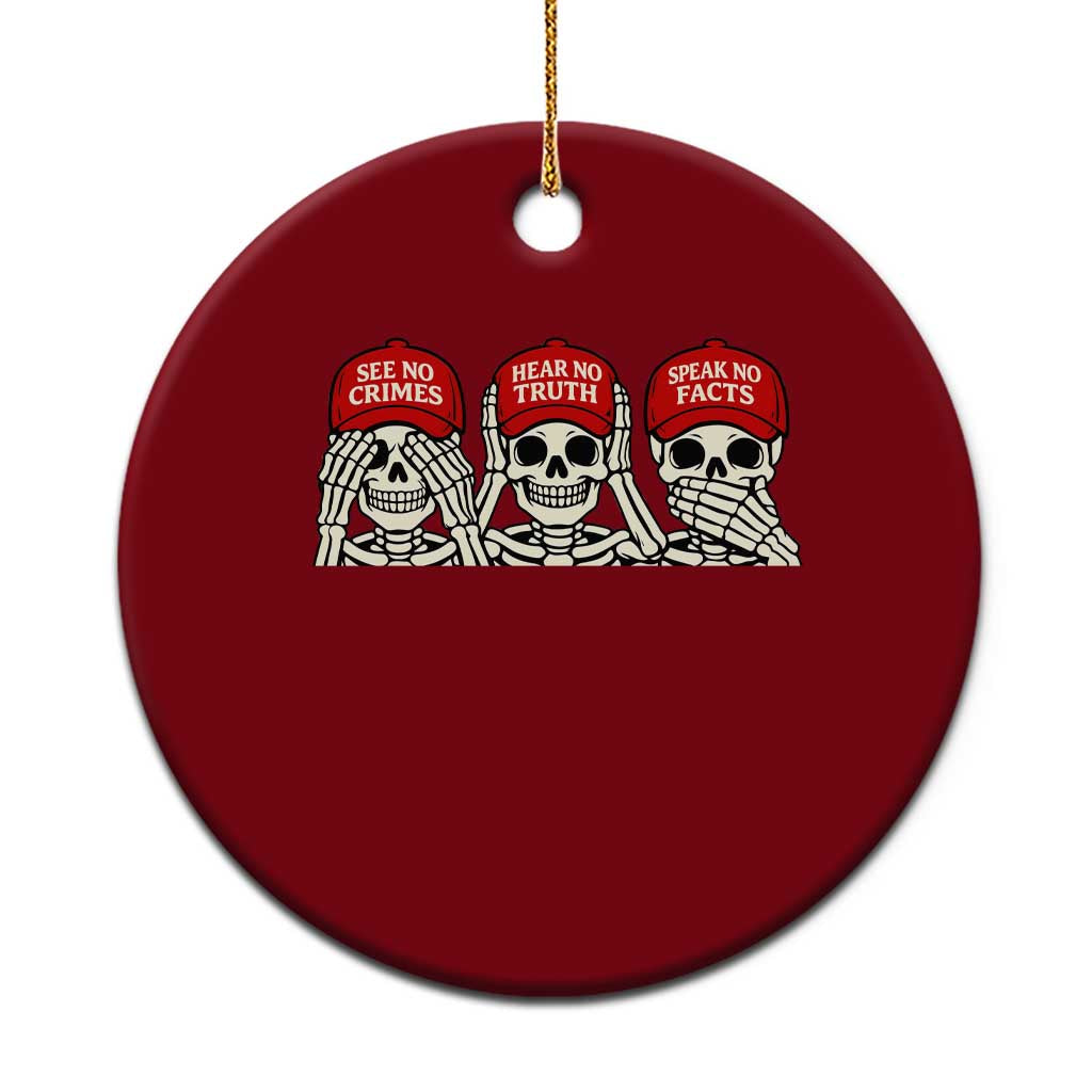 See No Crimes Hear No Truth Speak No Facts Skeletons Ceramic Ornament Political Satire Three Wise Monkeys Graphic TS02 1pc Red Print Your Wear