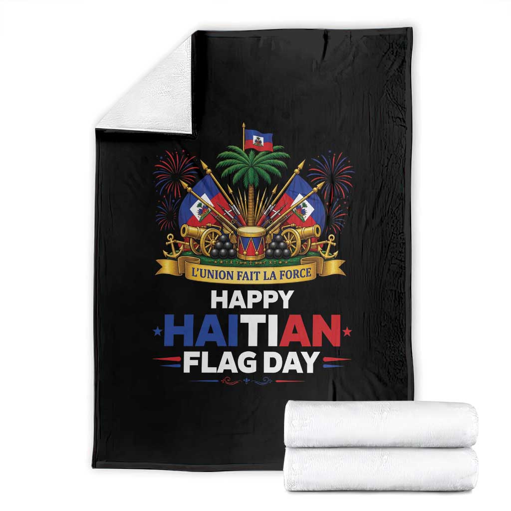 Happy Haitian Flag Day May 18 Heritage Celebration Throw Blanket L'Union Fait La Force Coat Of Arms Fireworks TS02 Black Print Your Wear