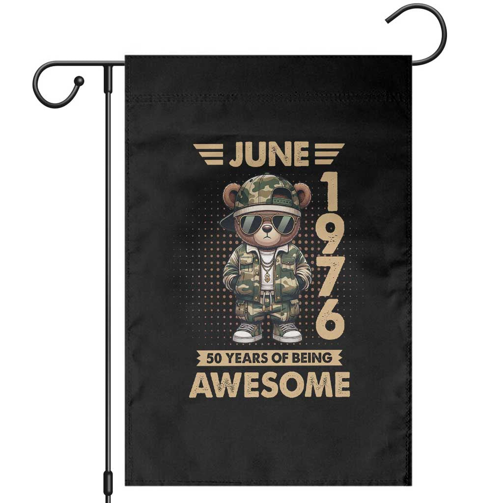 Cool Teddy Bear June 1976 50th Birthday Garden Flag 50 Years Of Being Awesome Retro Streetwear Gift TS02 Black Print Your Wear