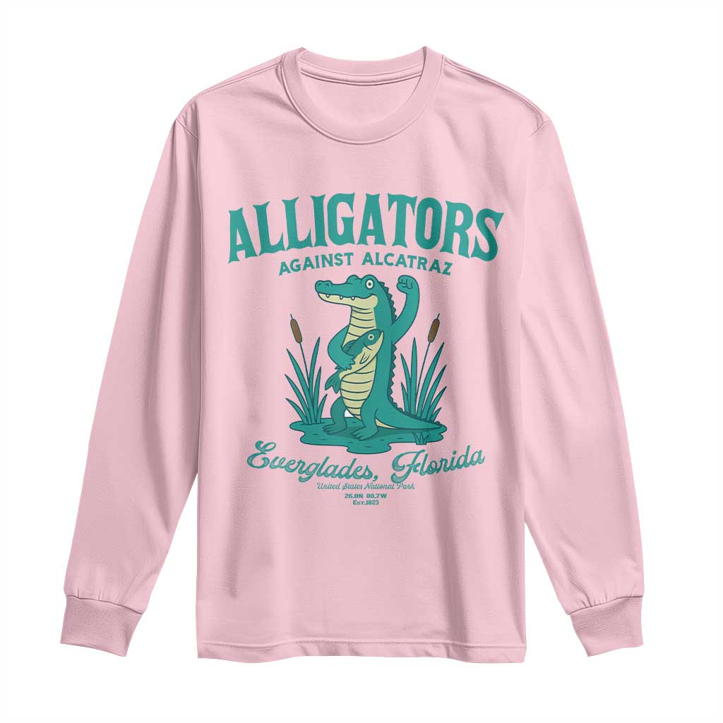 Alligators Against Alcatraz Long Sleeve Shirt Everglades Florida for Human Rights TS02 Light Pink Print Your Wear