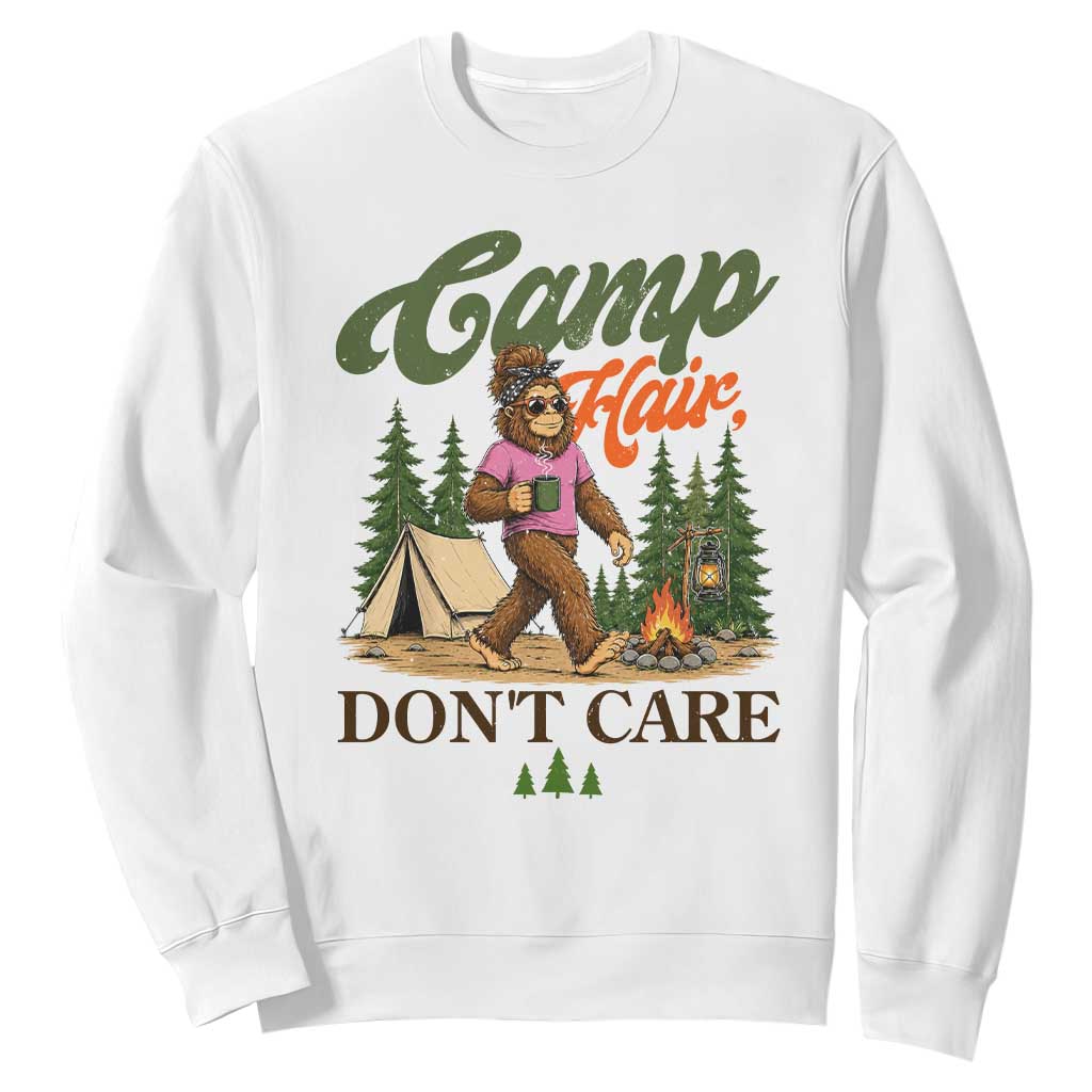 Vintage Funny Girly Bigfoot Camper Sweatshirt Camp Hair Don't Care Sasquatch Camping Outdoor Adventure TS02 White Print Your Wear