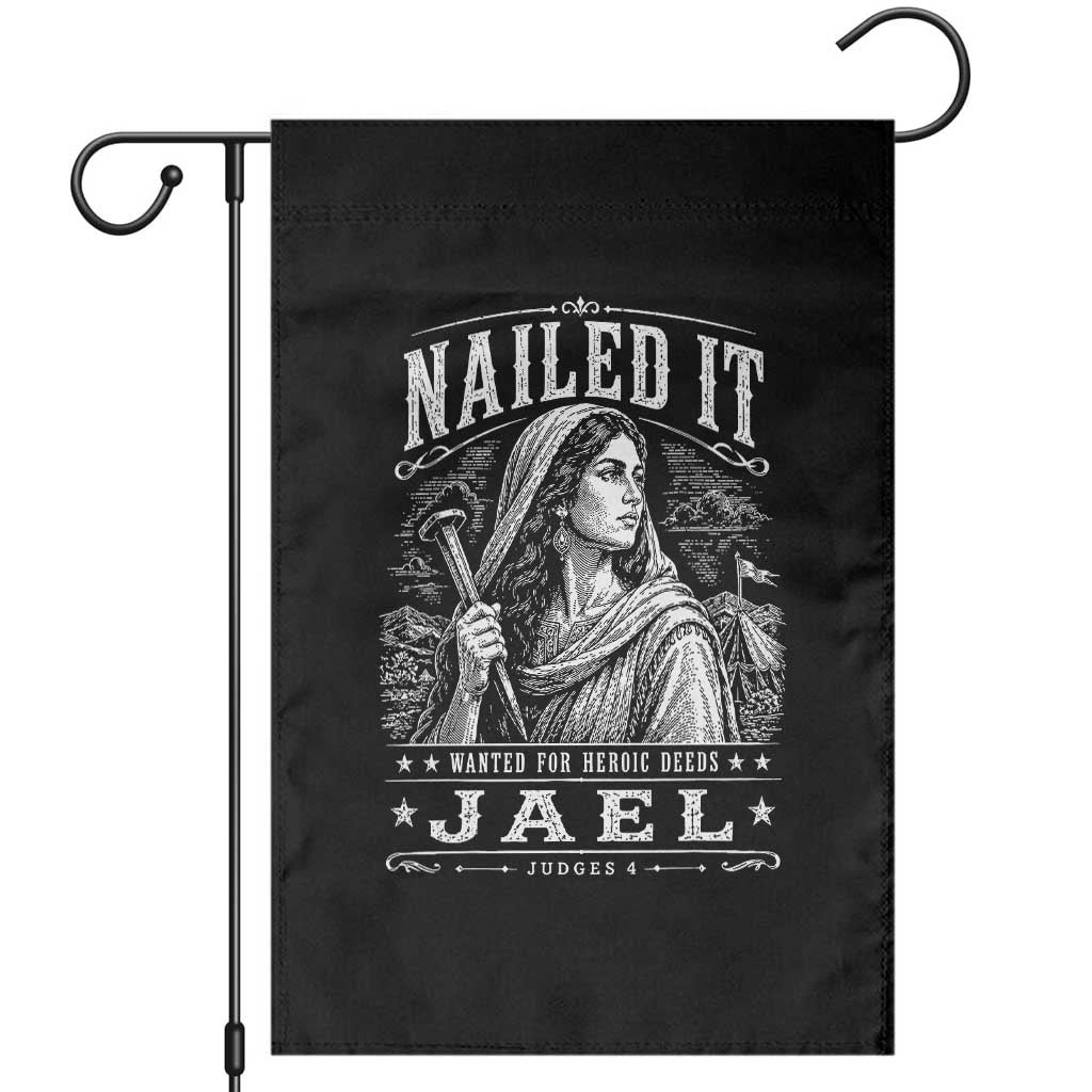 Nailed It Jael Judges 4 Old Testament Garden Flag Funny Biblical Woodcut Christian Faith TS02 Black Print Your Wear