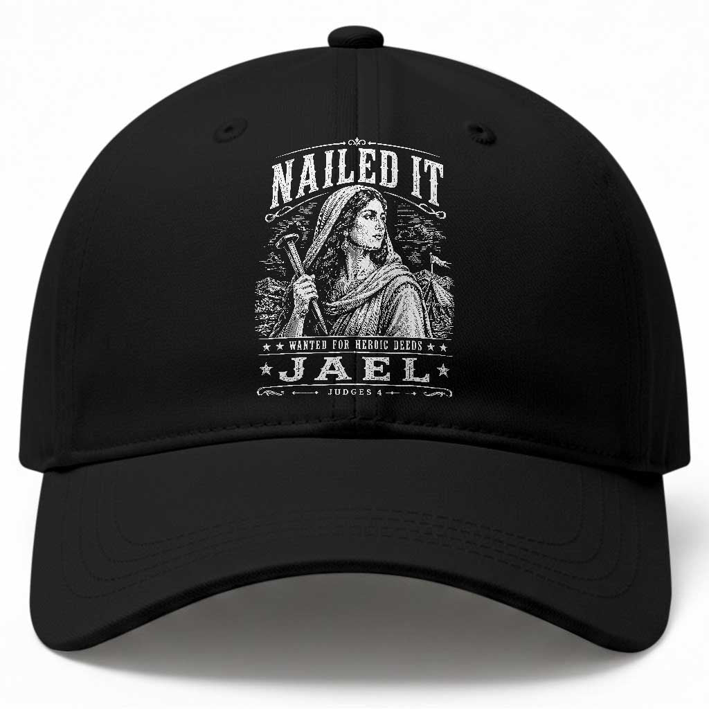 Nailed It Jael Judges 4 Old Testament Baseball Cap Funny Biblical Woodcut Christian Faith TS02 Print Your Wear