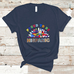 Proud To Be Hispanic Countries Hispanic Heritage Month T Shirt TS02 Navy Printyourwear