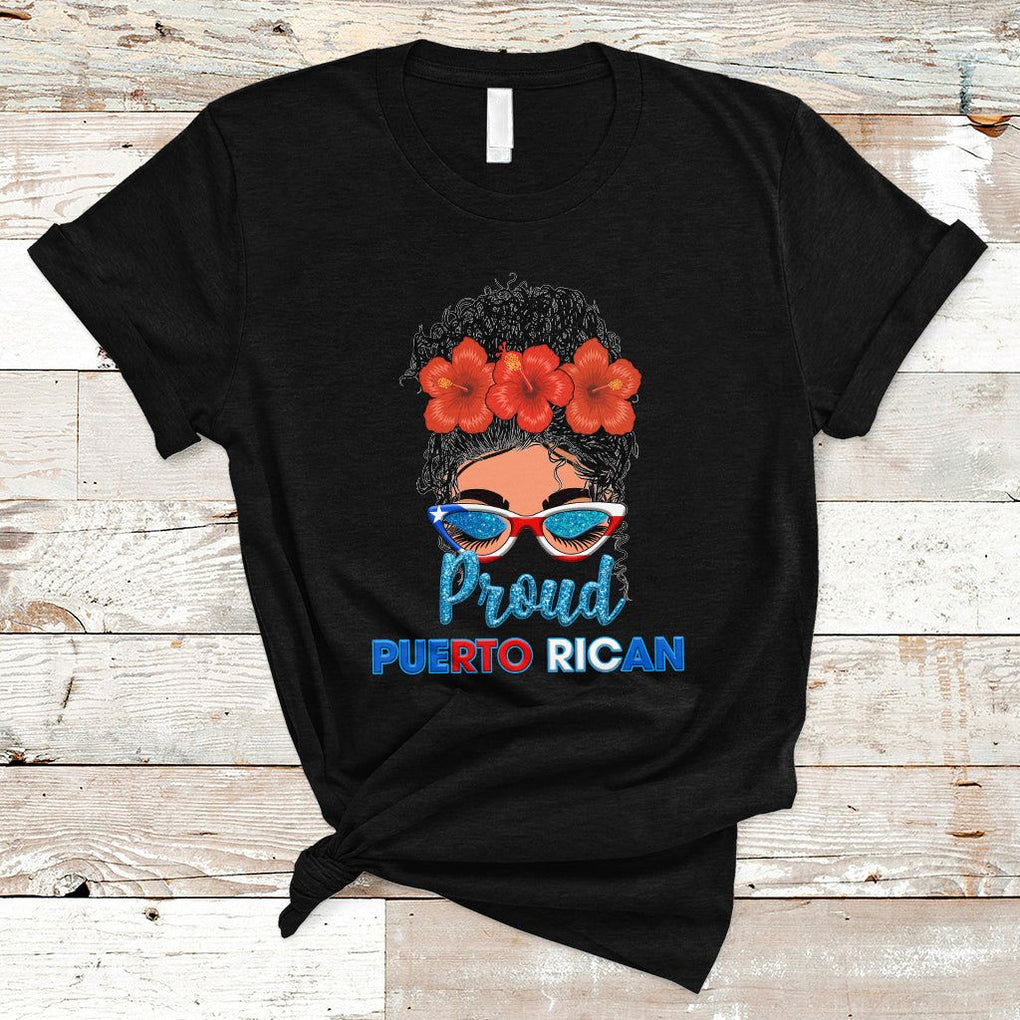 Proud Puerto Rican Women Puerto Rico Flag Messy Bun Boricua T Shirt TS02 Black Printyourwear