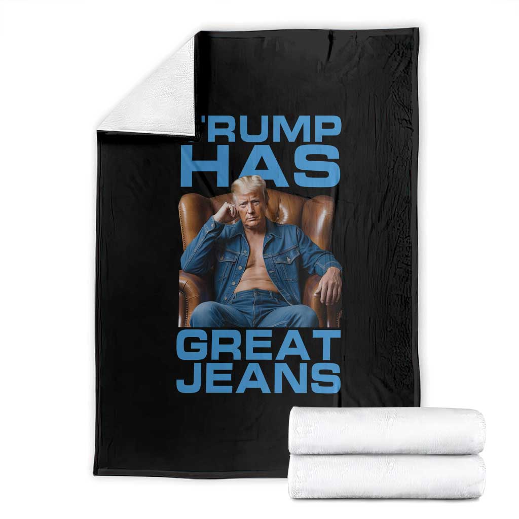 Funny Trump Has Great Jeans Throw Blanket Parody Denim Outfit Graphic TS02 Black Print Your Wear
