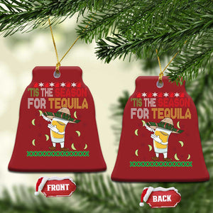 Mexican Xmas Christmas Ornament Tis The Season For Tequila Dabbing Alcohol Lover TS02 Bell Flake Red Print Your Wear