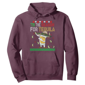 Mexican Christmas Hoodie Tis The Season For Tequila Dabbing Alcohol Lover TS02 Maroon Print Your Wear