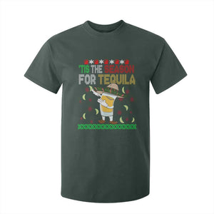 Mexican Christmas T Shirt For Kid Tis The Season For Tequila Dabbing Alcohol Lover TS02 Dark Forest Green Print Your Wear