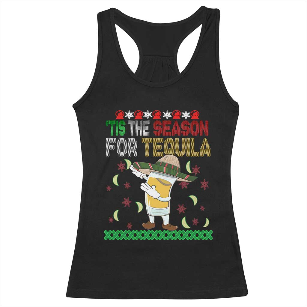 Mexican Christmas Racerback Tank Top Tis The Season For Tequila Dabbing Alcohol Lover TS02 Black Print Your Wear