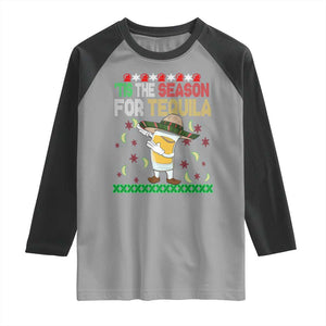 Mexican Christmas Raglan Shirt Tis The Season For Tequila Dabbing Alcohol Lover TS02 Sport Gray Black Print Your Wear