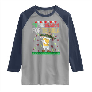 Mexican Christmas Raglan Shirt Tis The Season For Tequila Dabbing Alcohol Lover TS02 Sport Gray Navy Print Your Wear