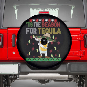 Mexican Xmas Spare Tire Cover Tis The Season For Tequila Dabbing Alcohol Lover TS02 Black Print Your Wear