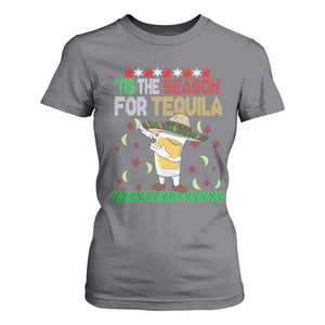 Mexican Christmas T Shirt For Women Tis The Season For Tequila Dabbing Alcohol Lover TS02 Charcoal Print Your Wear