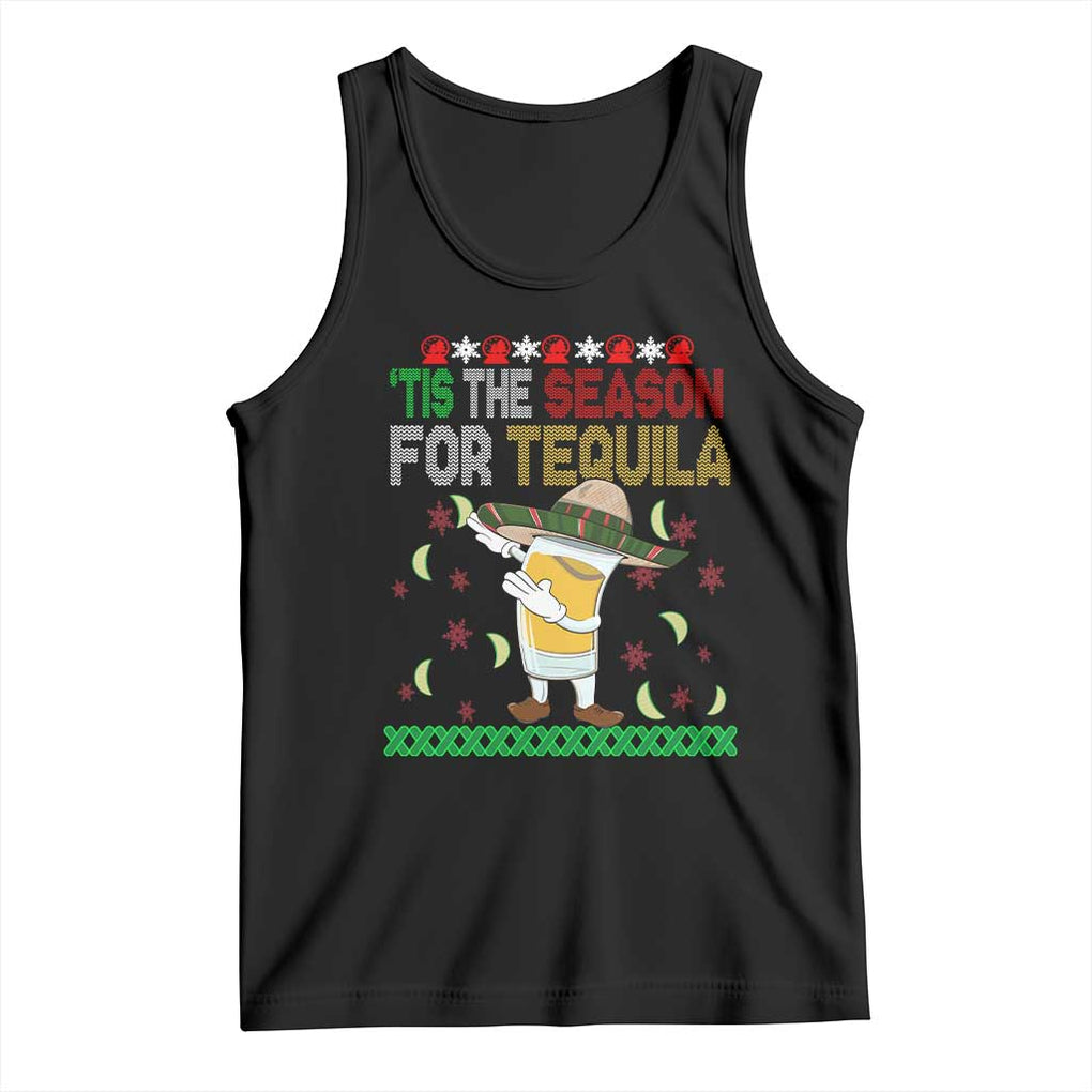 Mexican Christmas Tank Top Tis The Season For Tequila Dabbing Alcohol Lover TS02 Black Print Your Wear