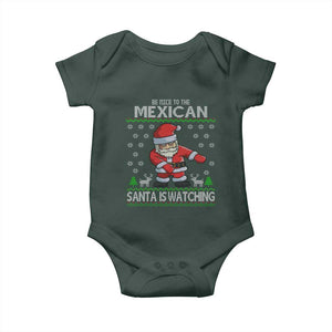 Mexican Christmas Baby Onesie Be Nice Santa is Watching Xmas in Mexico Ugly Sweater TS02 Dark Forest Green Print Your Wear