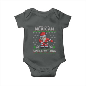 Mexican Christmas Baby Onesie Be Nice Santa is Watching Xmas in Mexico Ugly Sweater TS02 Dark Heather Print Your Wear