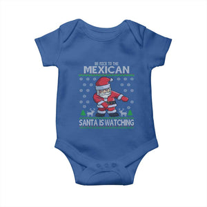 Mexican Christmas Baby Onesie Be Nice Santa is Watching Xmas in Mexico Ugly Sweater TS02 Royal Blue Print Your Wear