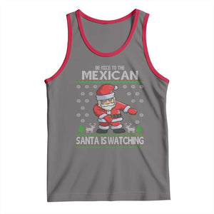 Mexican Christmas Tank Top Be Nice Santa is Watching Xmas in Mexico Ugly Sweater TS02 Deep Heather Red Print Your Wear