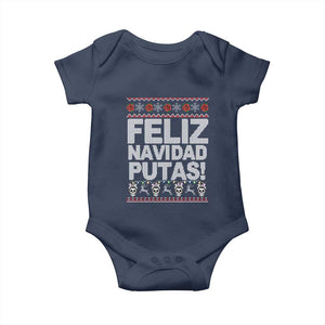 Mexican Christmas Baby Onesie Feliz Navidad Putas Funny Mexican Ugly Christmas Party TS02 Navy Print Your Wear