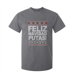 Mexican Christmas T Shirt For Kid Feliz Navidad Putas Funny Mexican Ugly Christmas Party TS02 Charcoal Print Your Wear