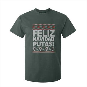 Mexican Christmas T Shirt For Kid Feliz Navidad Putas Funny Mexican Ugly Christmas Party TS02 Dark Forest Green Print Your Wear