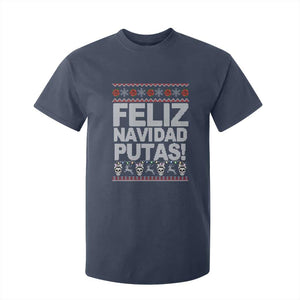 Mexican Christmas T Shirt For Kid Feliz Navidad Putas Funny Mexican Ugly Christmas Party TS02 Navy Print Your Wear